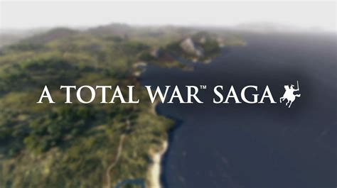 A Total War Saga – Announce Blog .